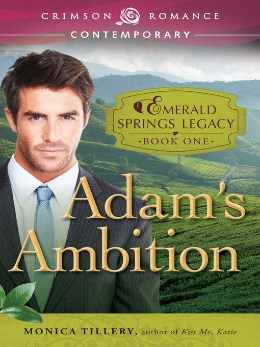 Title details for Adam's Ambition by Monica Tillery - Available